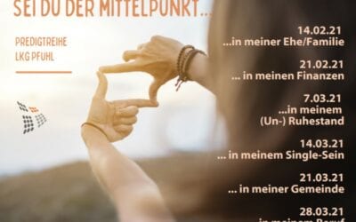 Sei Du der Mittelpunkt …