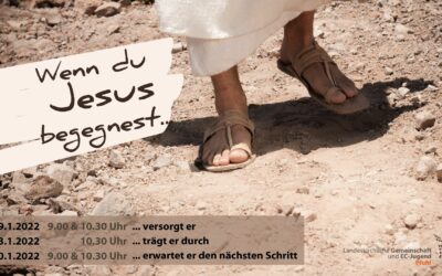 Predigtreihe „Jesusbegegnungen“ | ab 09.01.2022