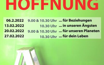 Predigtreihe „Hoffnung“ | ab 06.02.2022