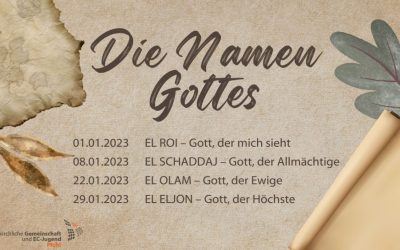 Predigtreihe “Die Namen Gottes” | ab 01.01.2023
