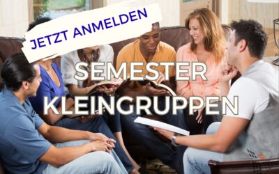 Semester Kleingruppen 2025 – Anmeldung